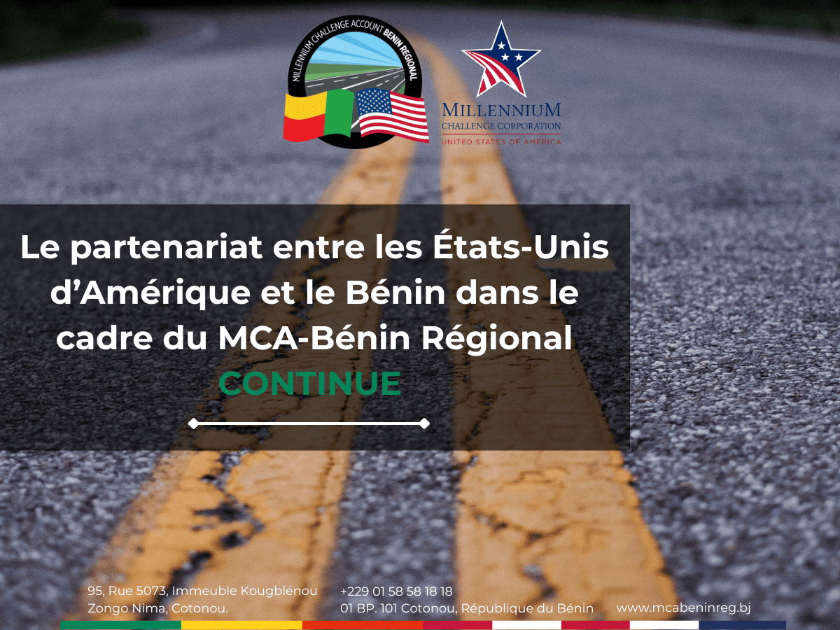 Le Gouvernement des États-Unis réaffirme son engagement : MCA-Bénin Régional salue la poursuite du Compact régional